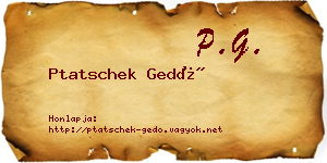 Ptatschek Gedő névjegykártya